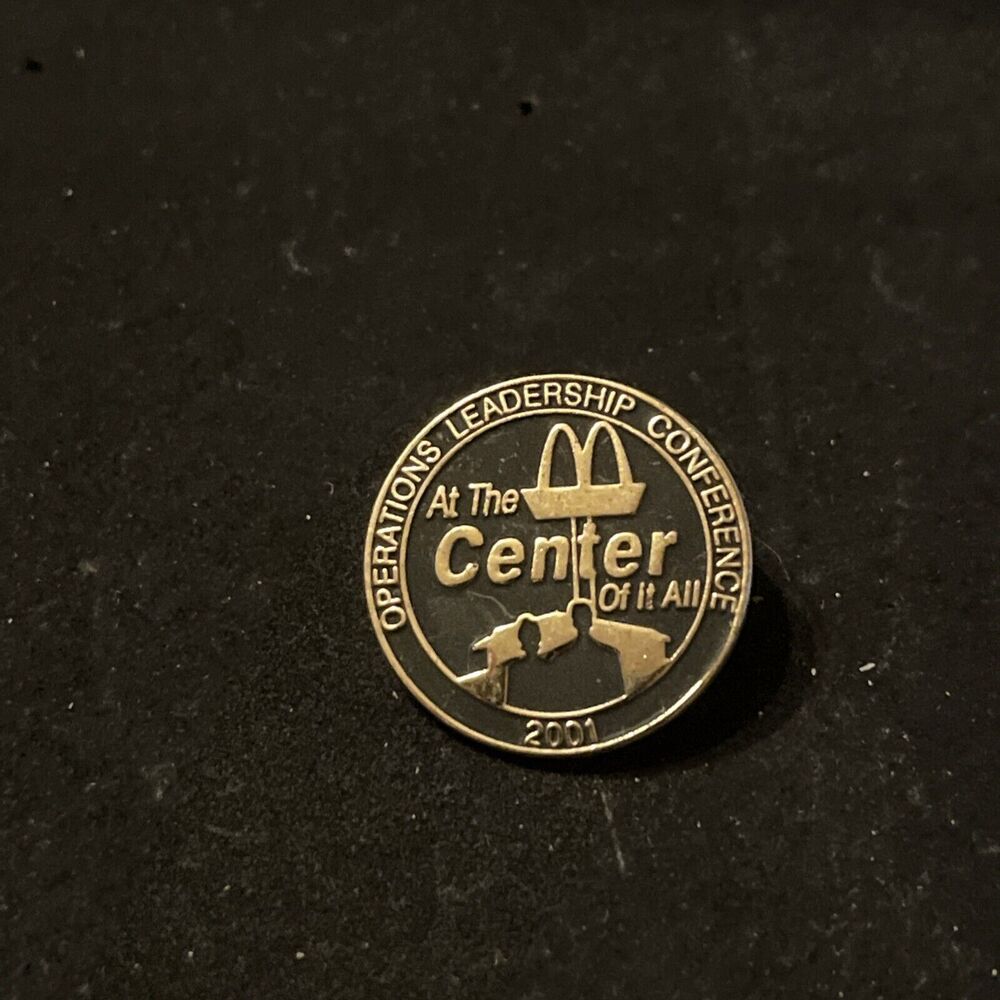 McDonald’s At The Center Of It All Employee Lapel Hat Pin